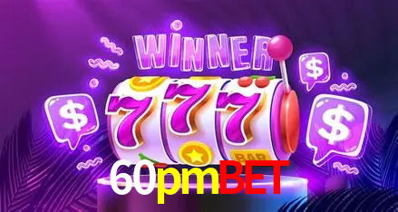 60pmbet login